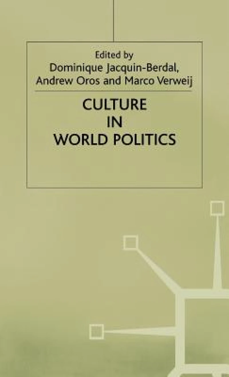 Culture in World Politics