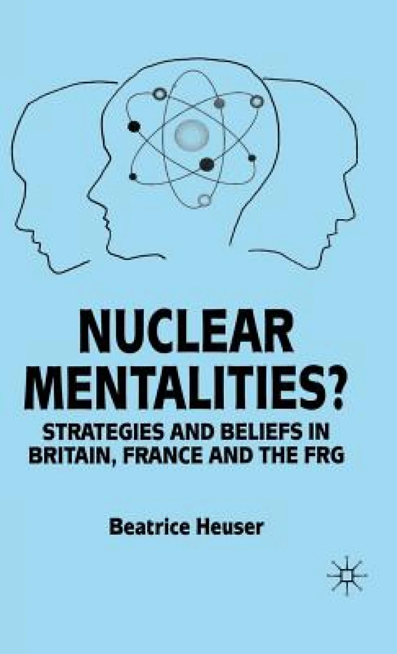 Nuclear Mentalities?