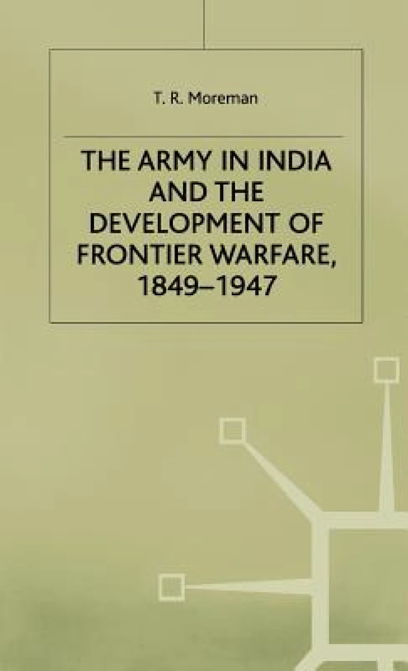Army in India and Development of Frontier