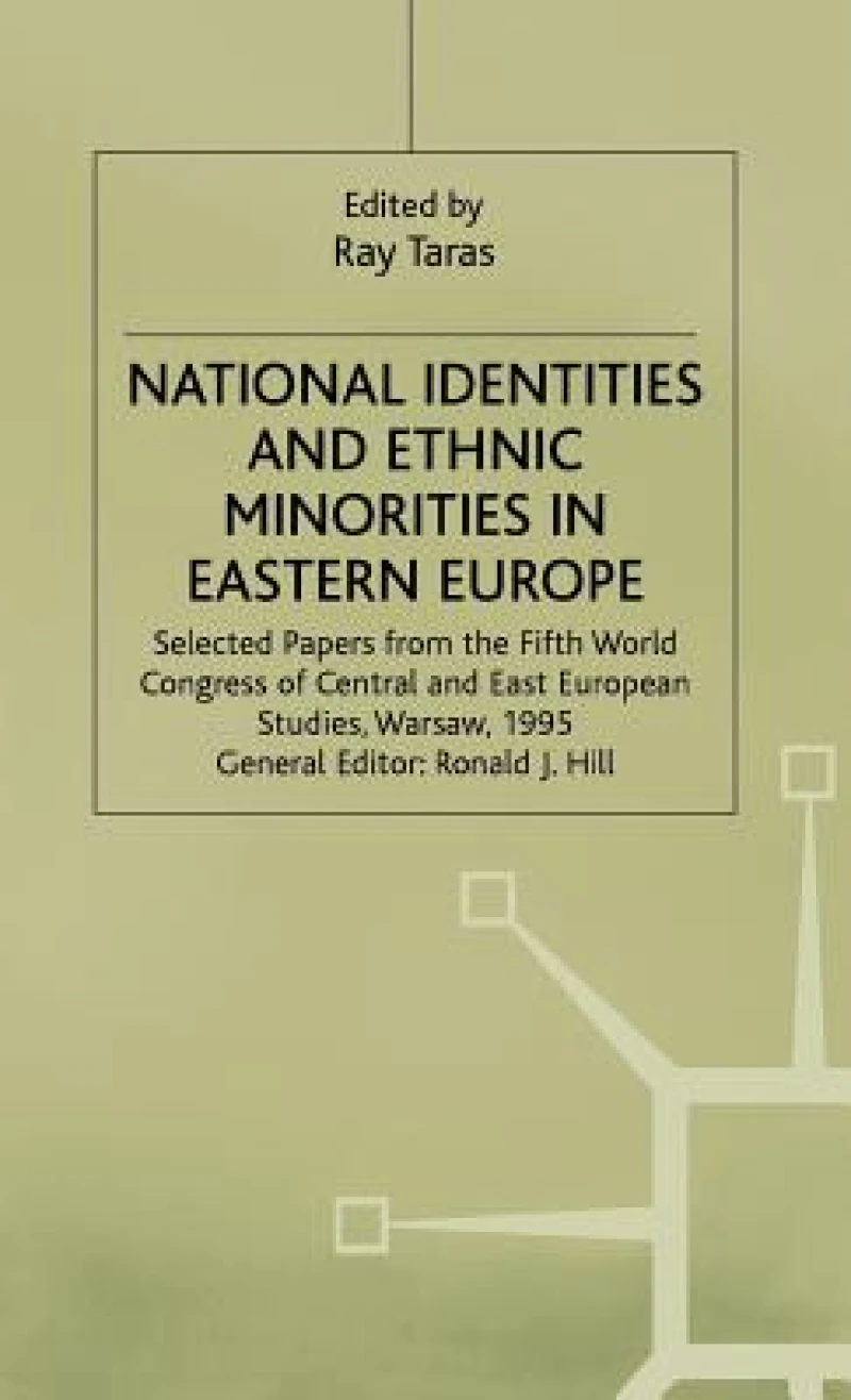 National Identities+ethnis Minorities in Eastern Europe