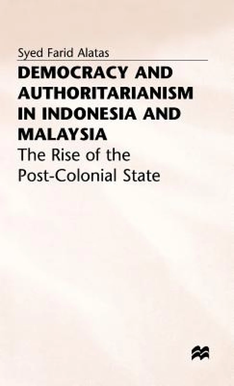Democracy and Authoritarianism in Indonesia and Malaysia