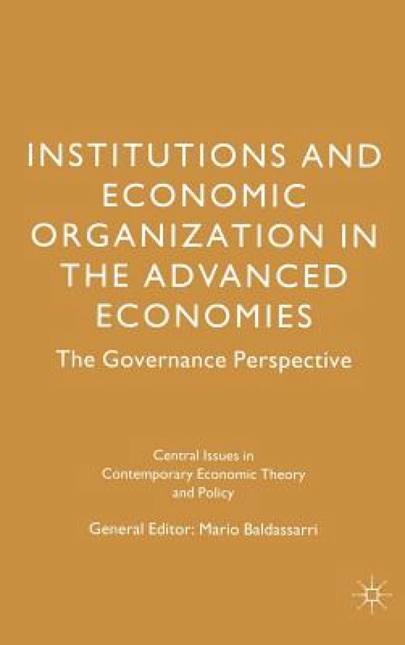 Institutions and Economic Organisation in the Advanced Economies