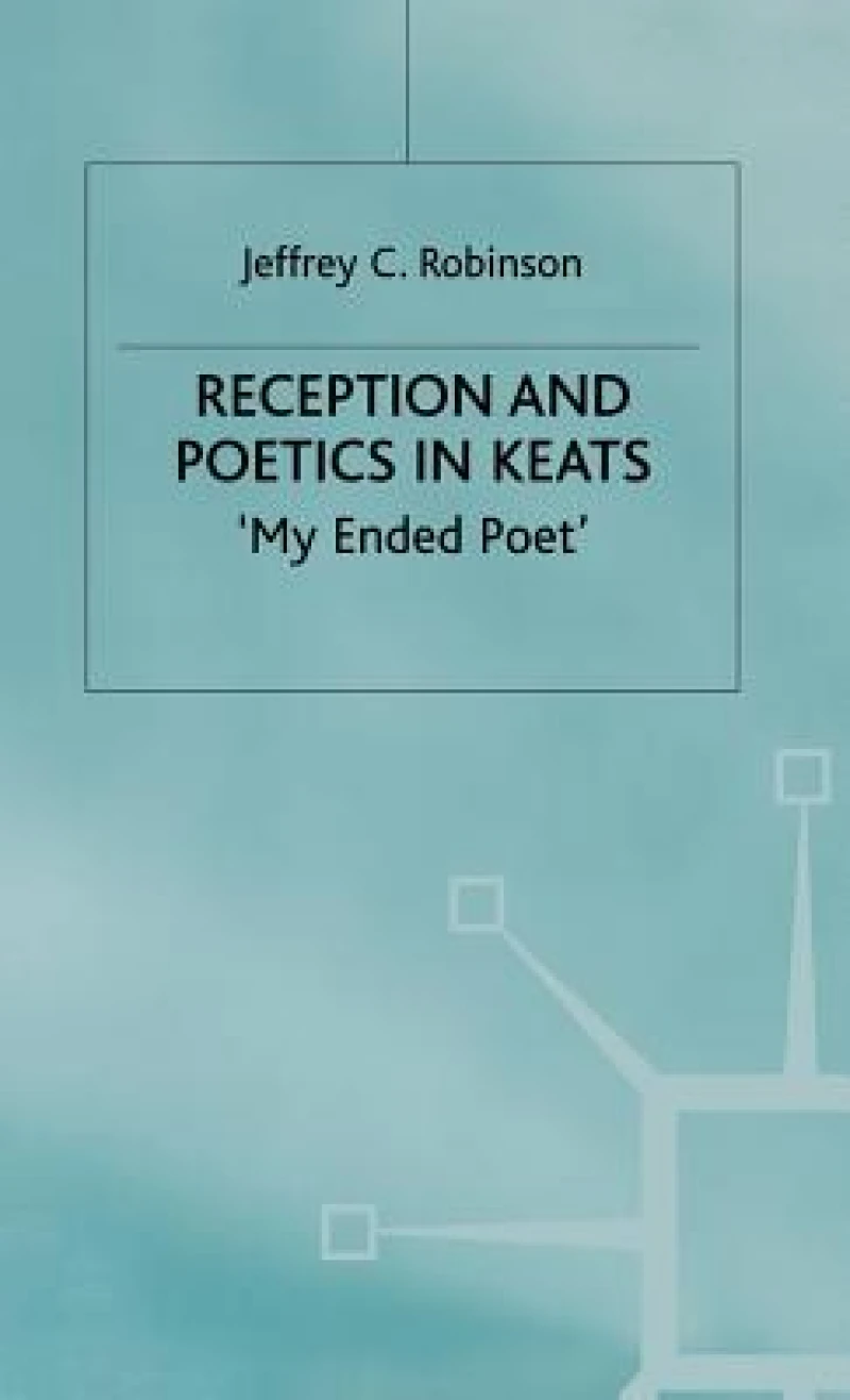 Reception and Politics in Keats