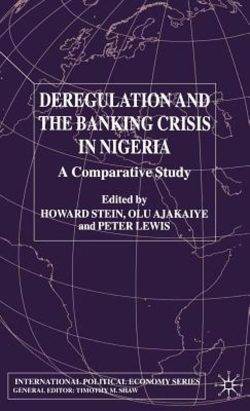 Deregulation and the Banking Crisis in Nigeria