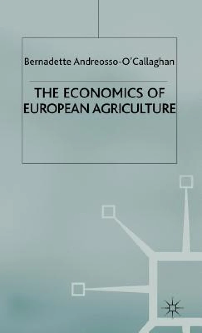 The Economics of European Agriculture