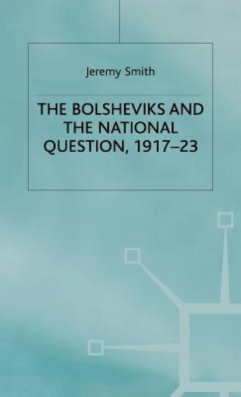 Bolsheviks and the National Question