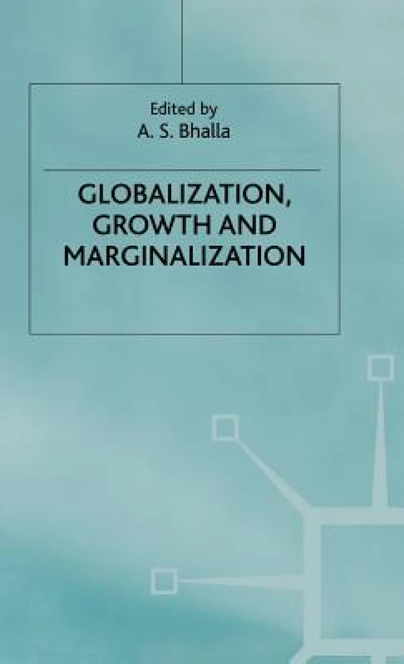 Globalization Growth Marginalism