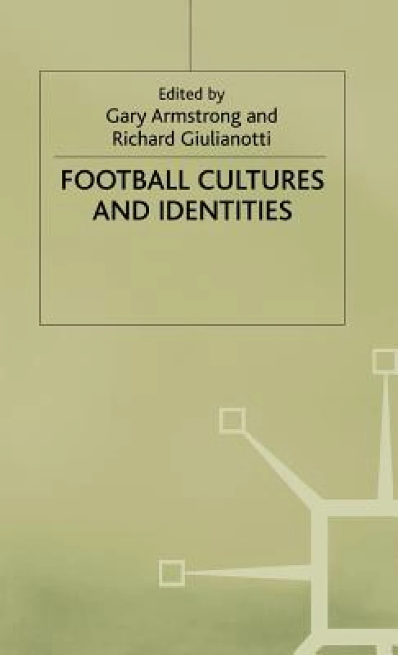Football Cultures and Identities
