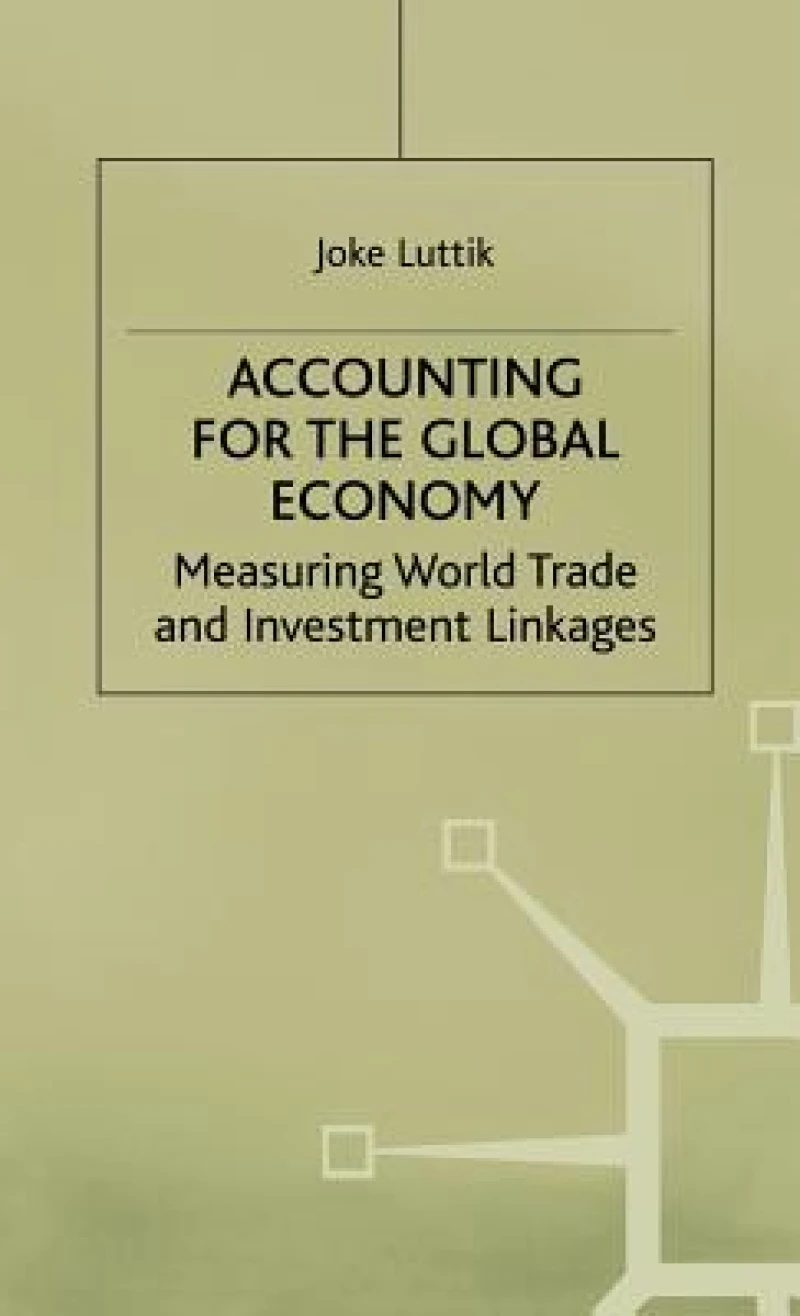 Accounting for the Global Economy
