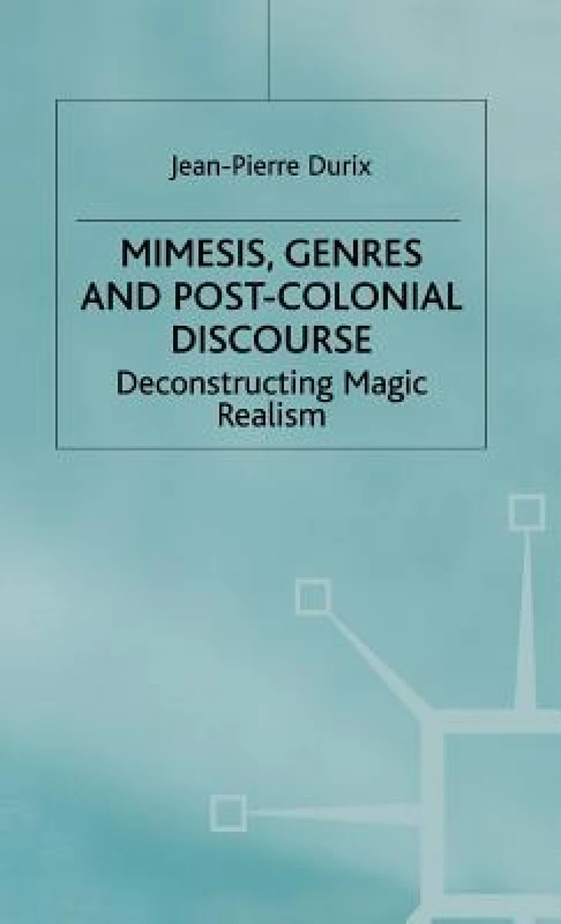 Mimesis Genres and Post-Colonial Discourse