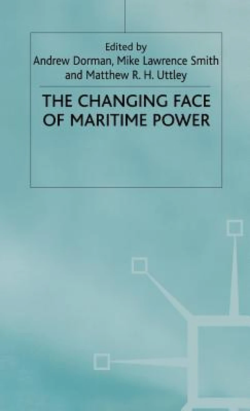 Changing Face of Maritime Power