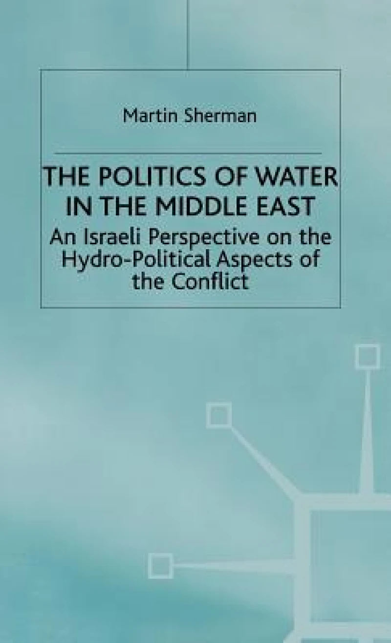 Politics of Water in the Middle East