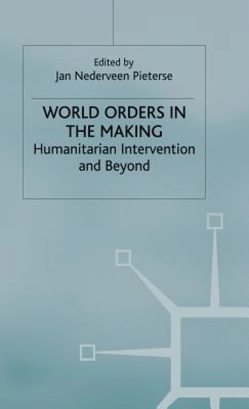 World Orders in the Making