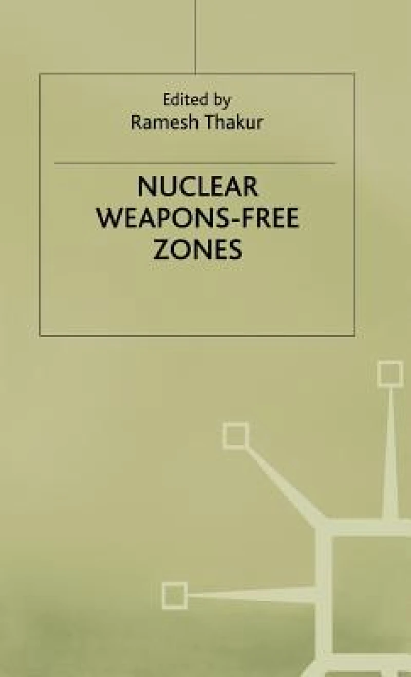 Nuclear Weapons Free Zones