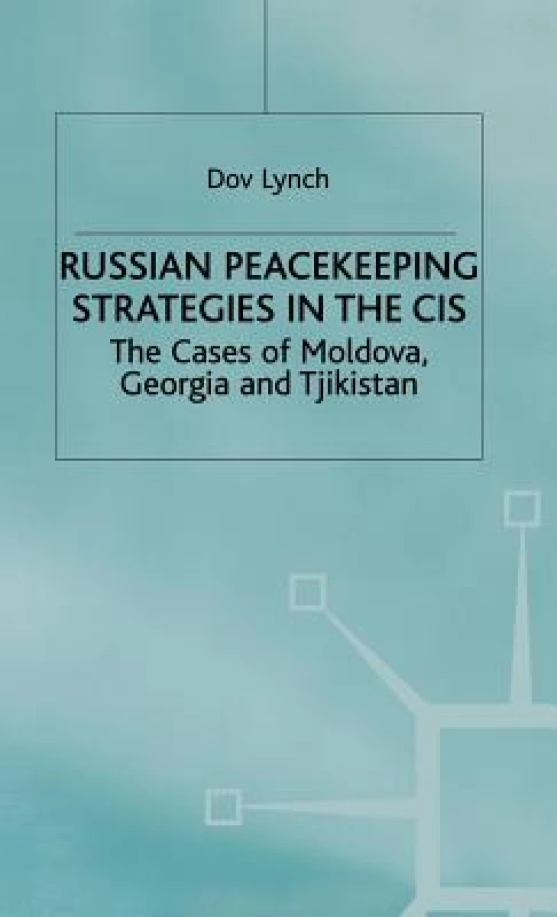 Russian Peacekeeping Strategies