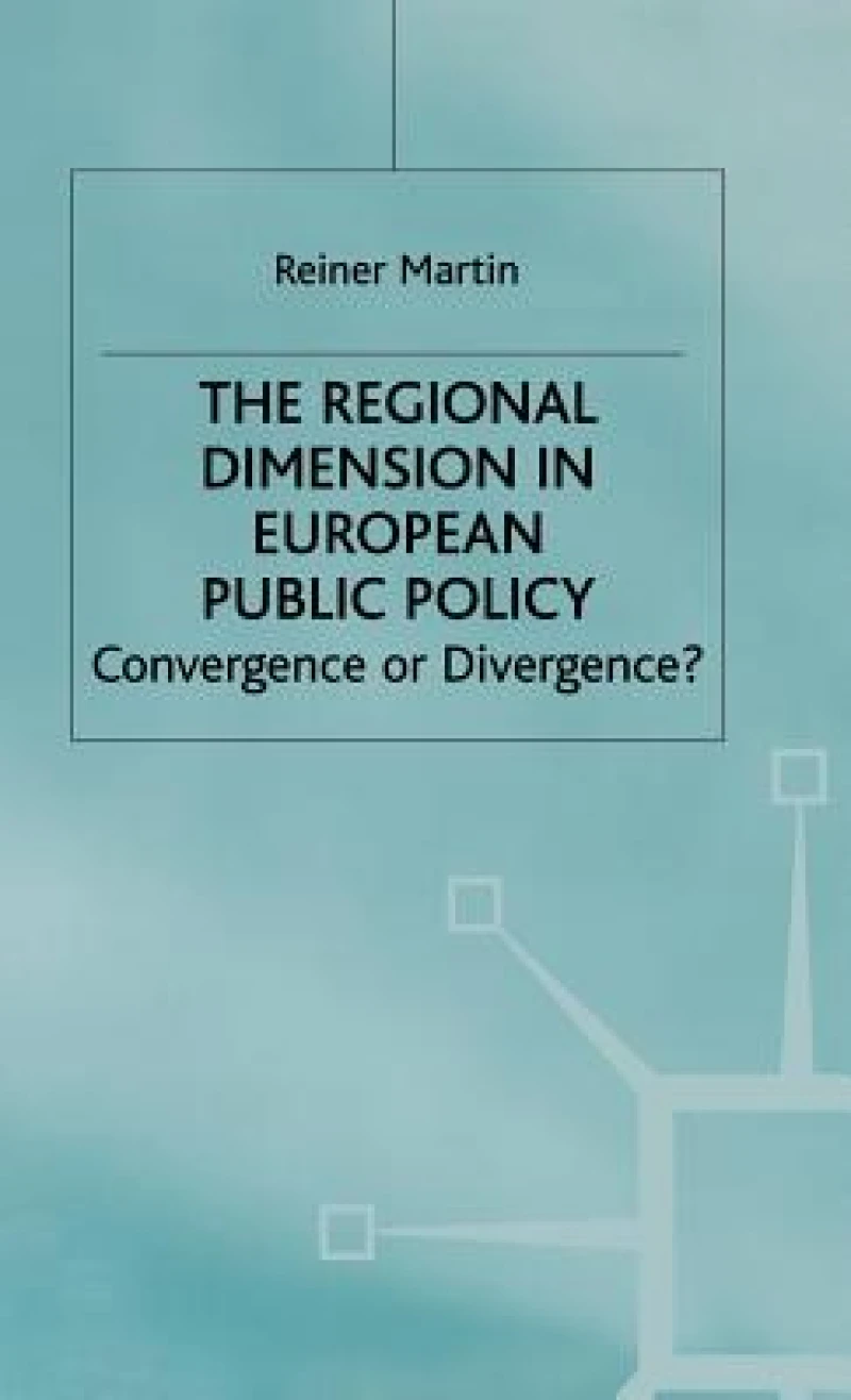 Regional Dimension in European Public Policy