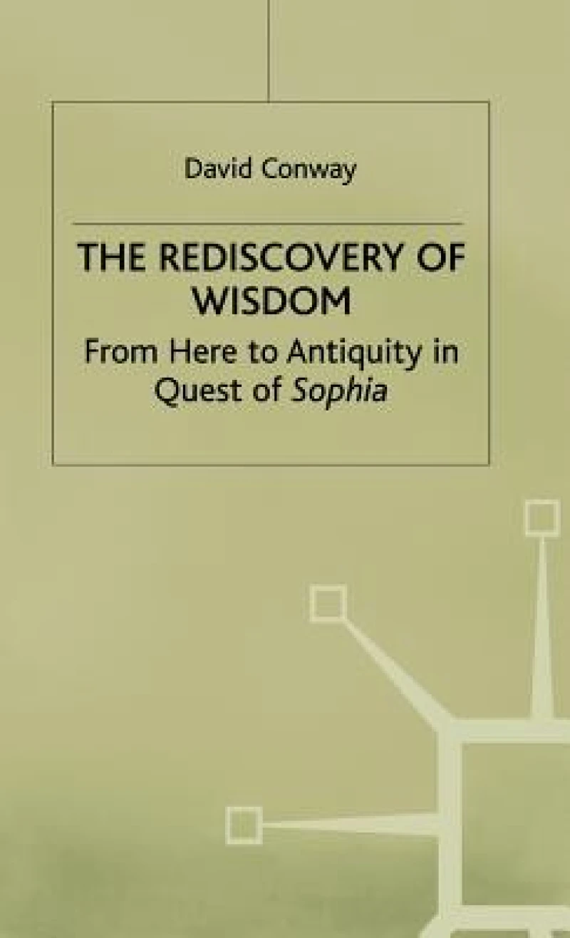 Rediscovery of Wisdom