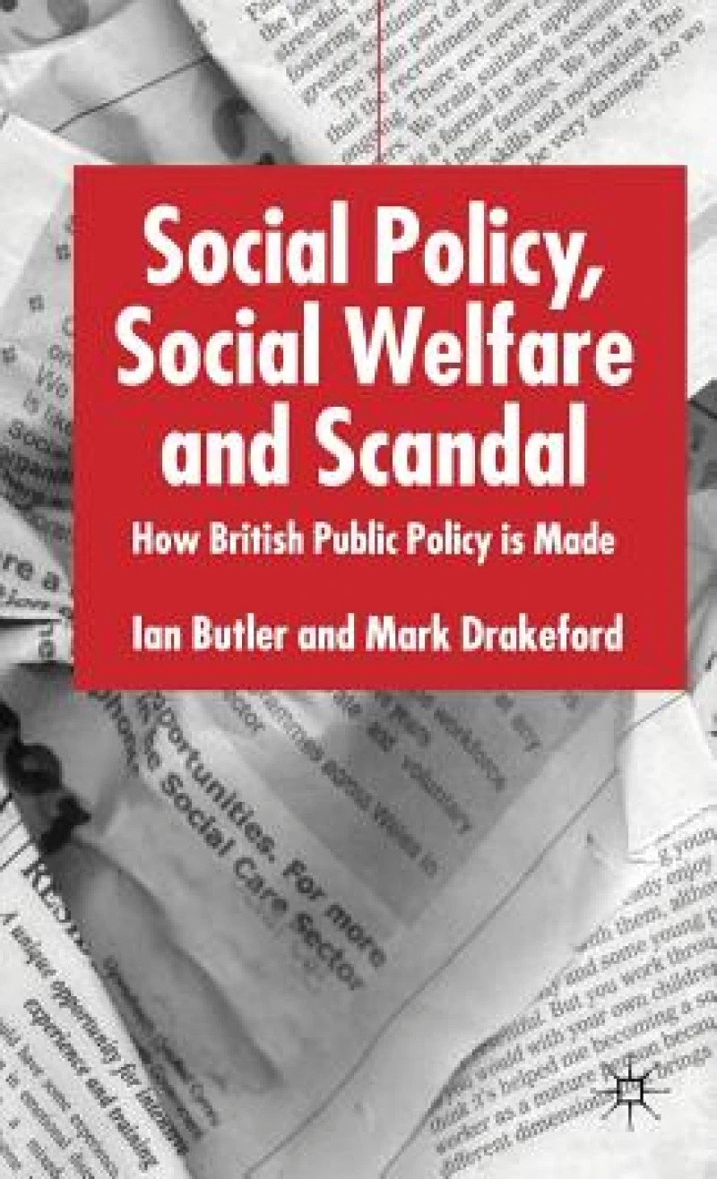 Social Policy, Social Welfare and Scandal