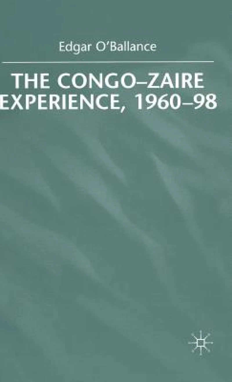 The Congo-Zaire Experience, 1960-98