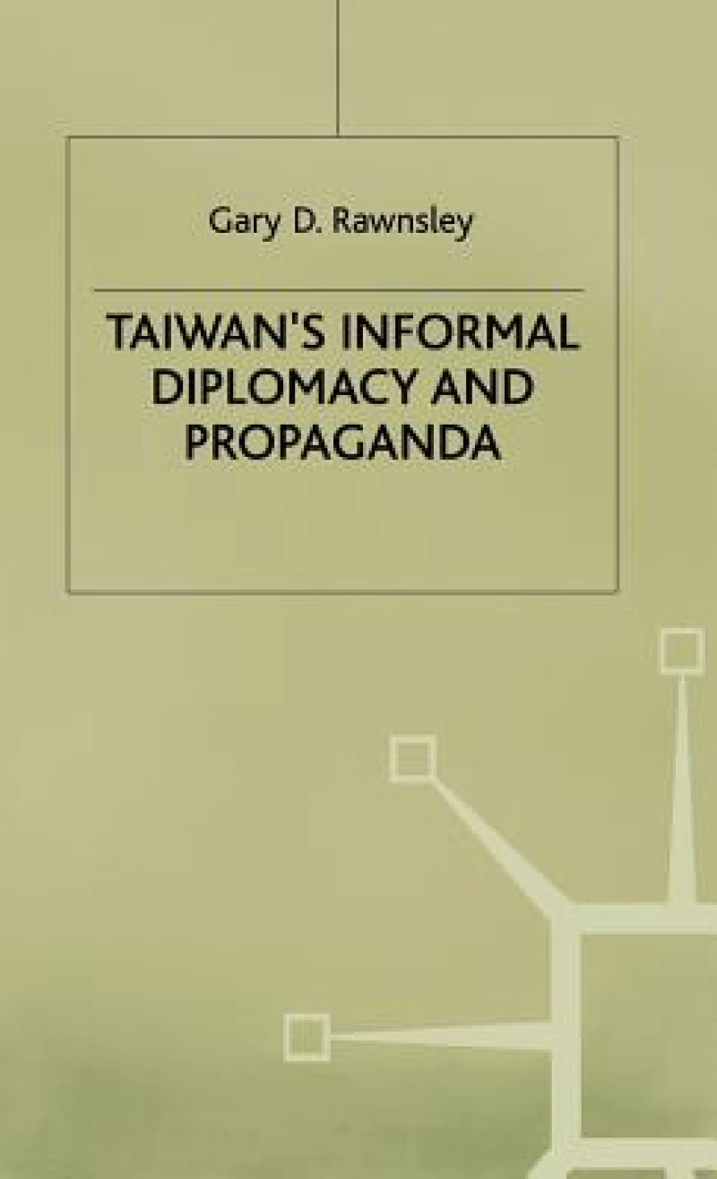 Taiwans Informal Diplomacy