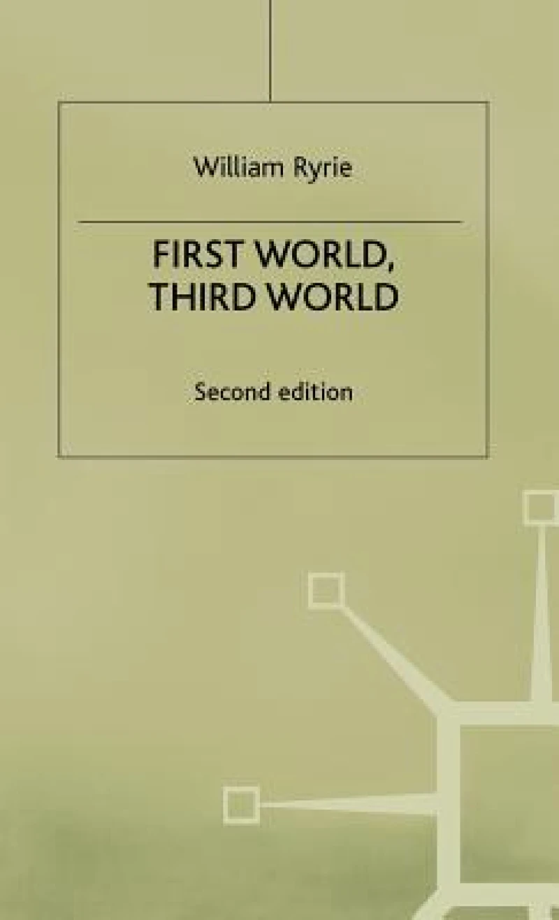 First World Third World