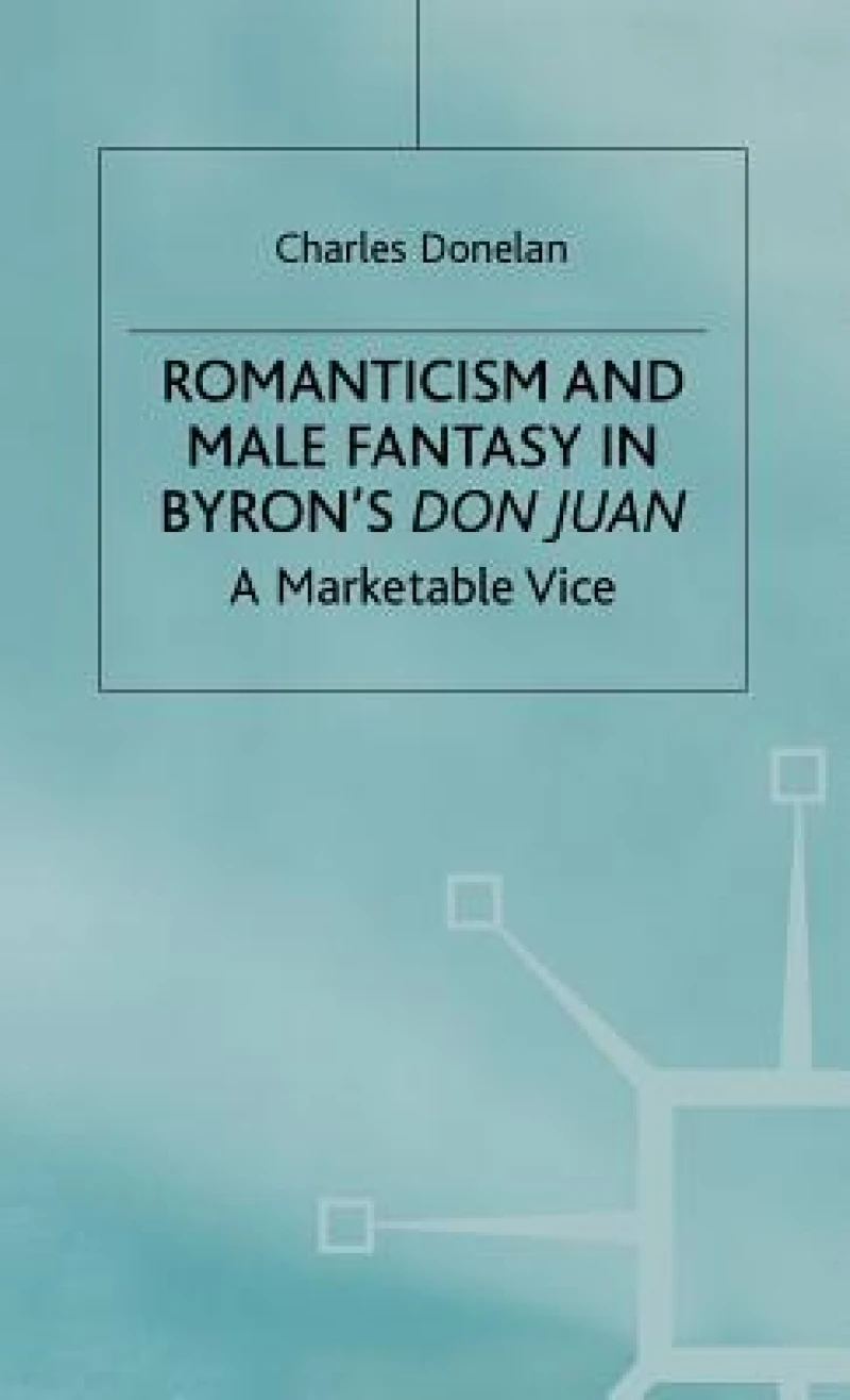 Romanticism and Male Fantasy