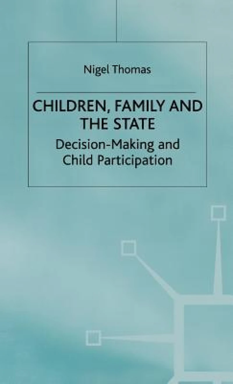 Children Family and the State