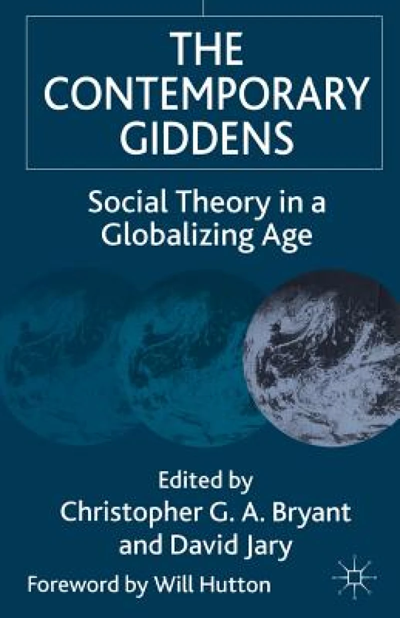The Contemporary Giddens