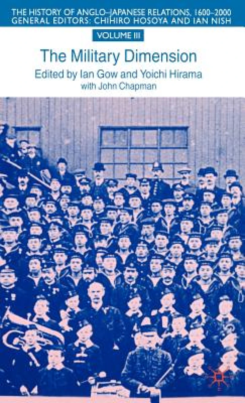 The History of Anglo-Japanese Relations, 1600-2000