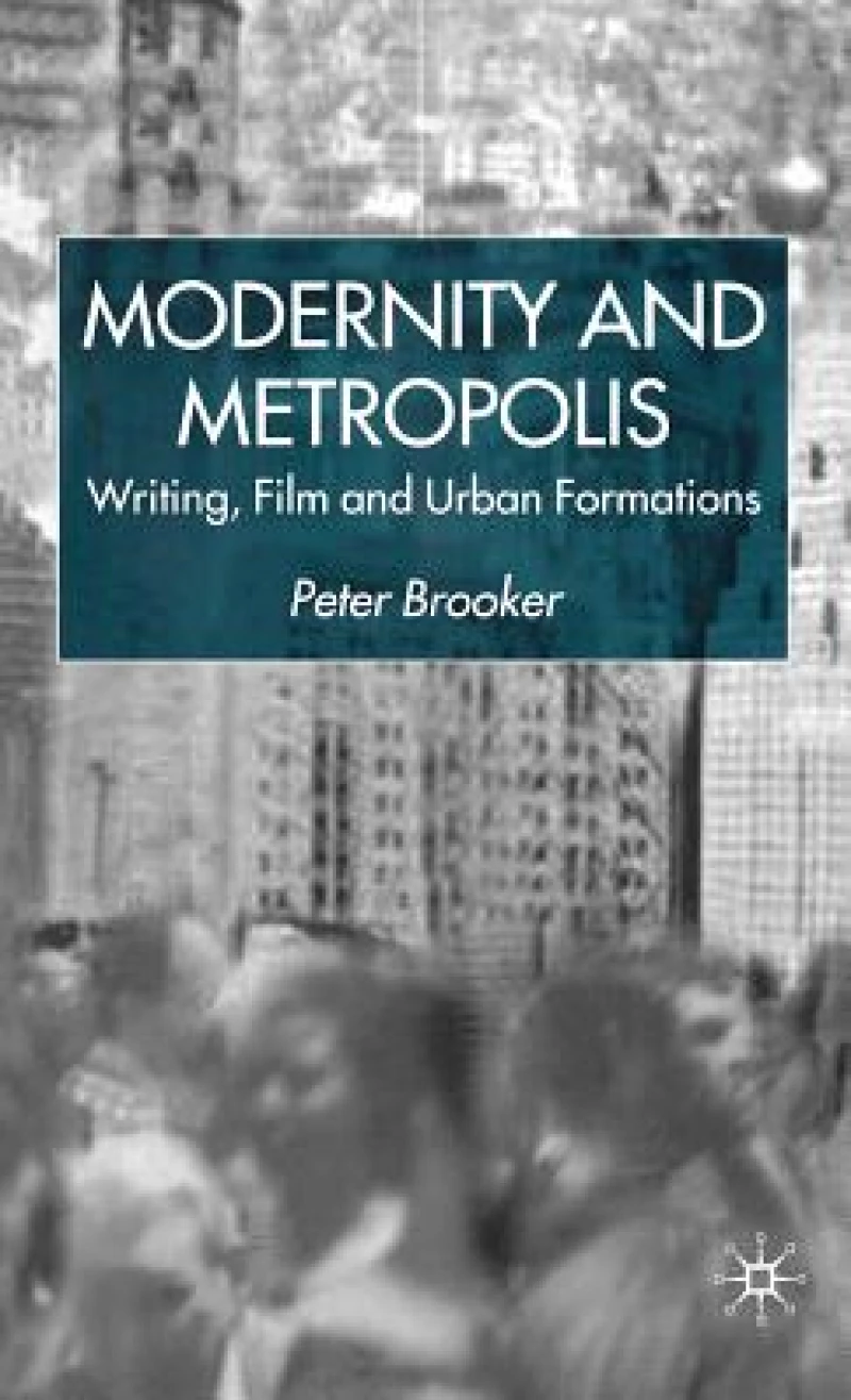 Modernity and Metropolis