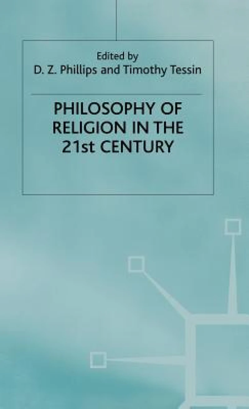 Philosophy of Religion in the 21st Century