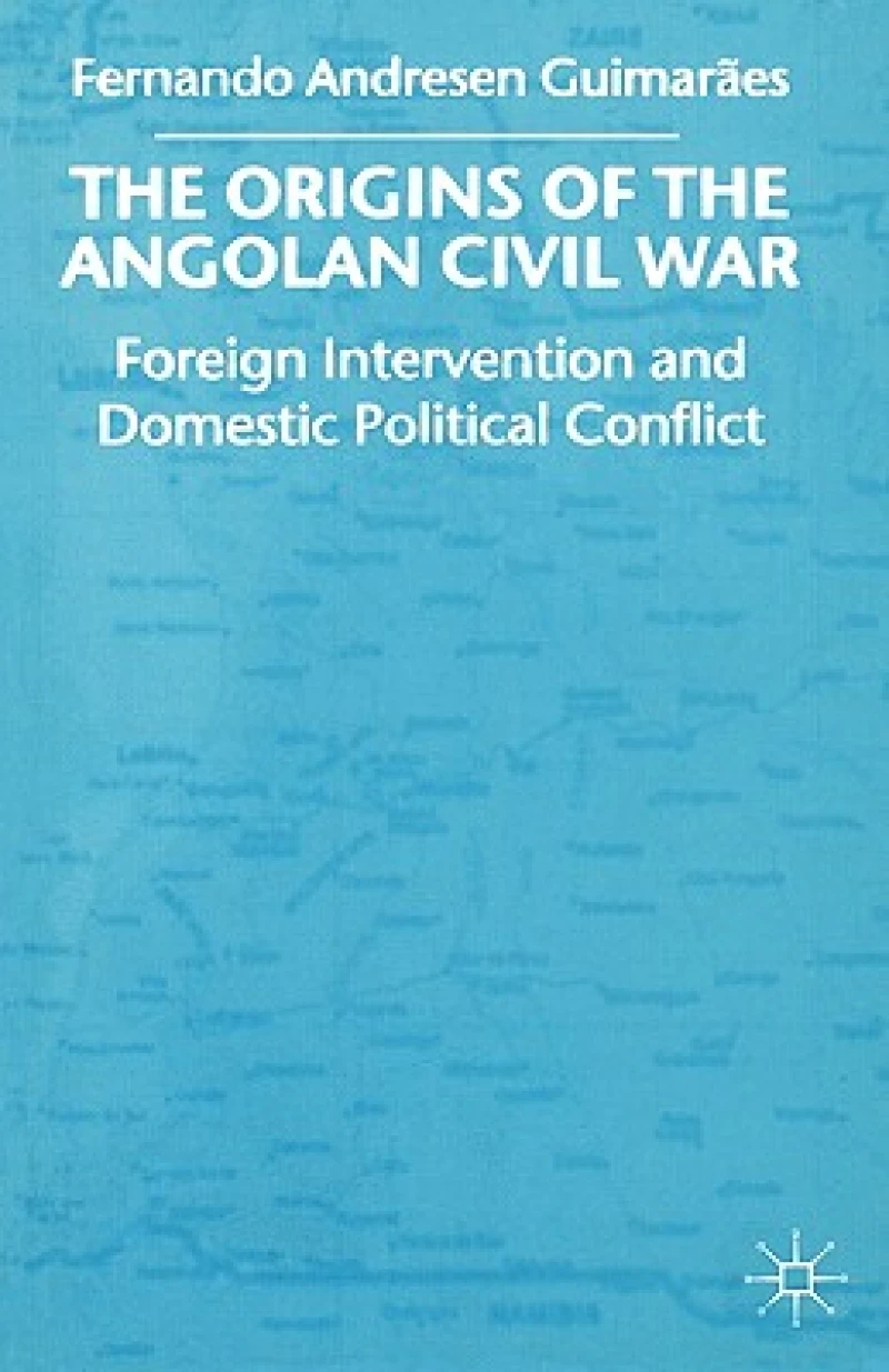 The Origins of the Angolan Civil War