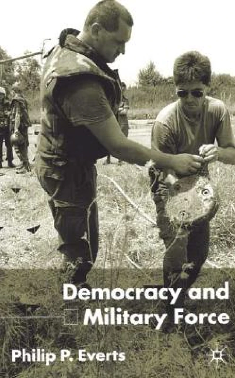 Democracy and Military Force