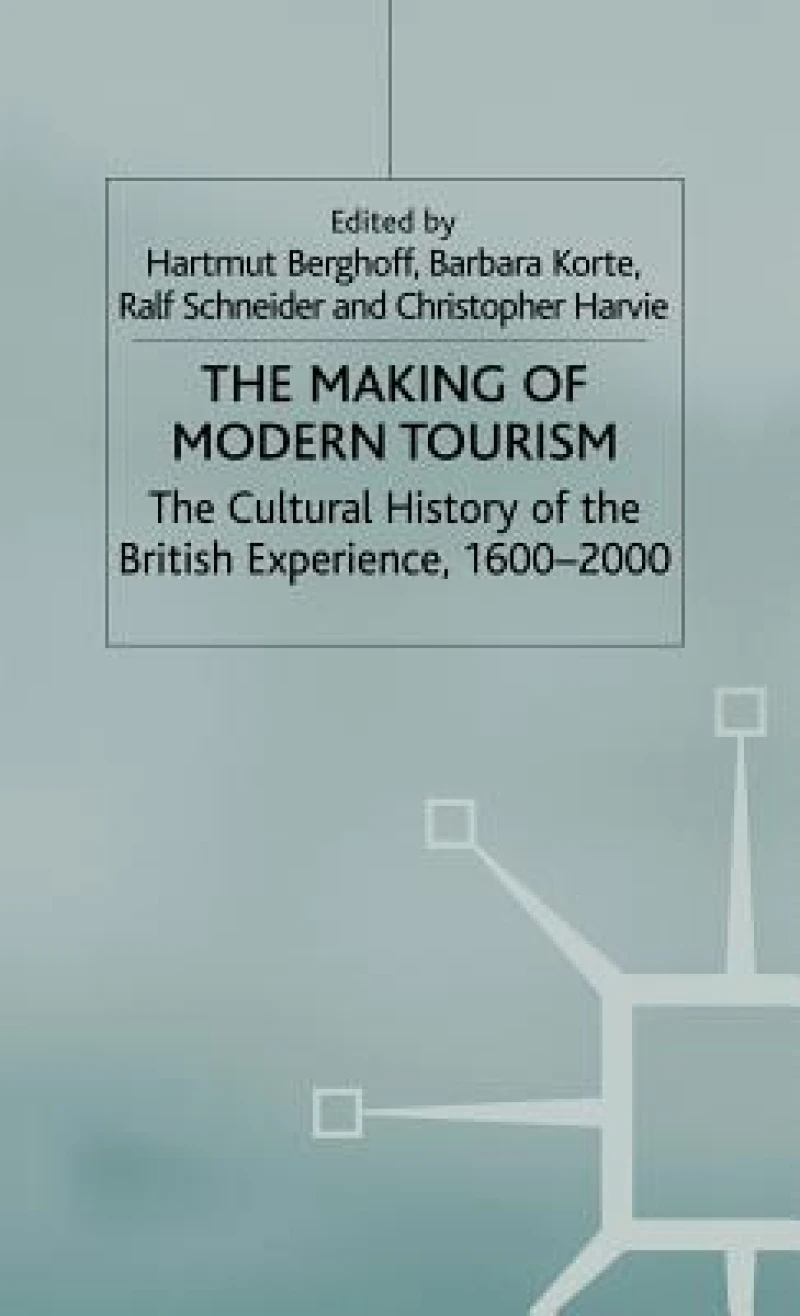 The Making of Modern Tourism