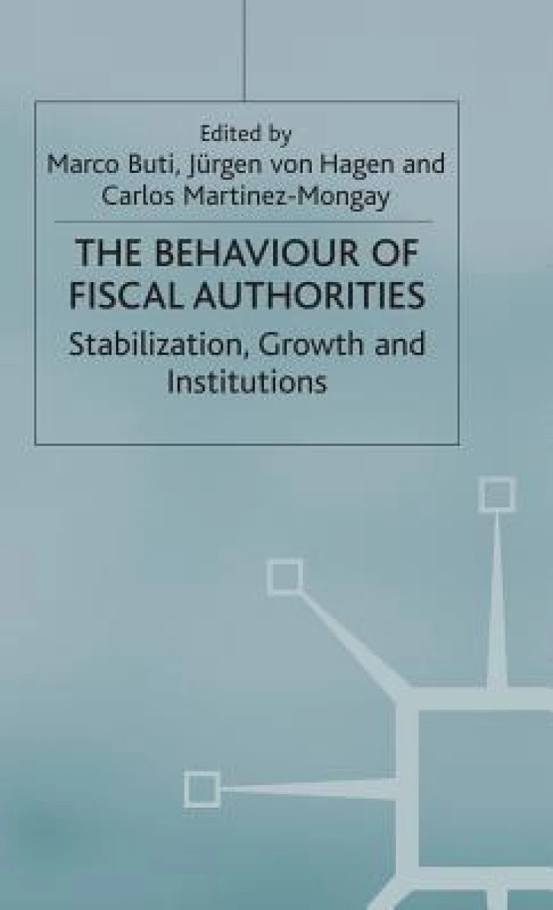 The Behaviour of Fiscal Authorities
