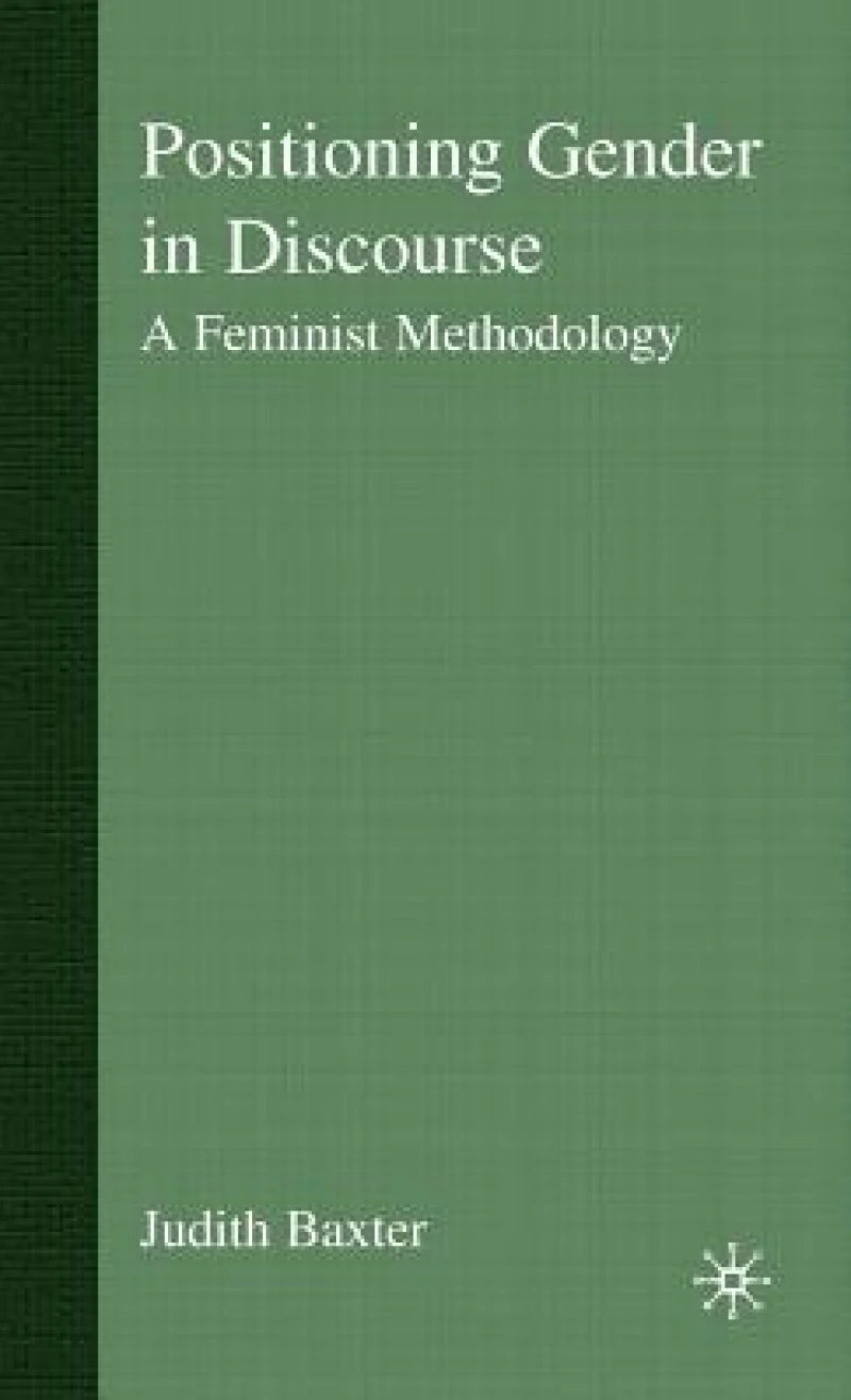 Positioning Gender in Discourse