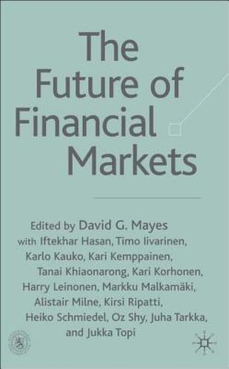 The Future of Financial Markets