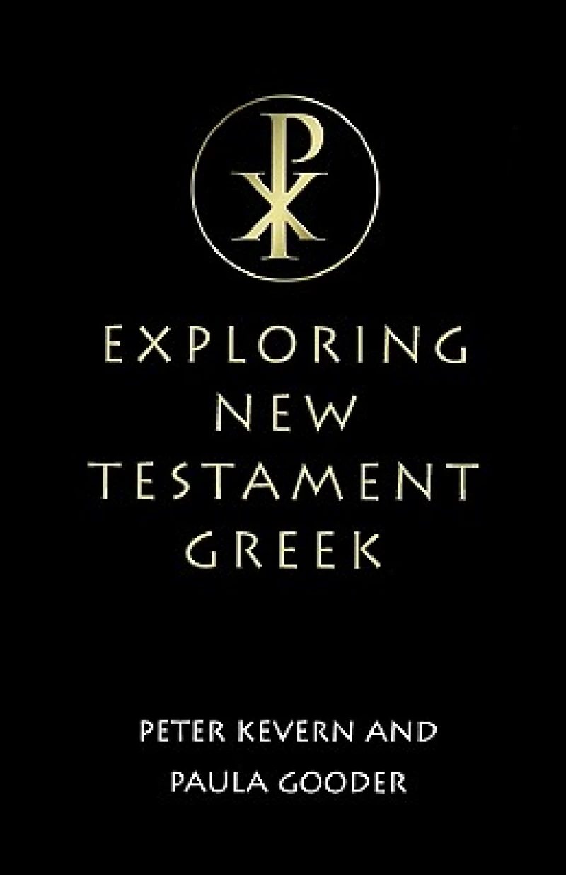 Exploring New Testament Greek