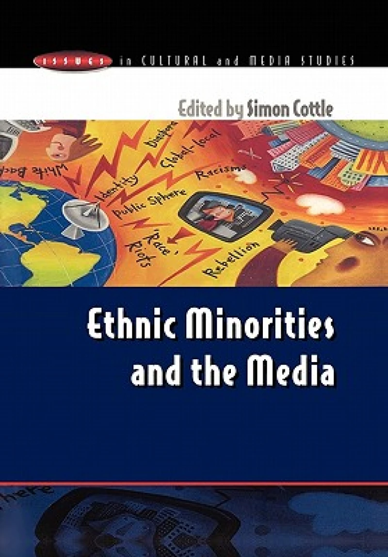 ETHNIC MINORITIES and THE MEDIA