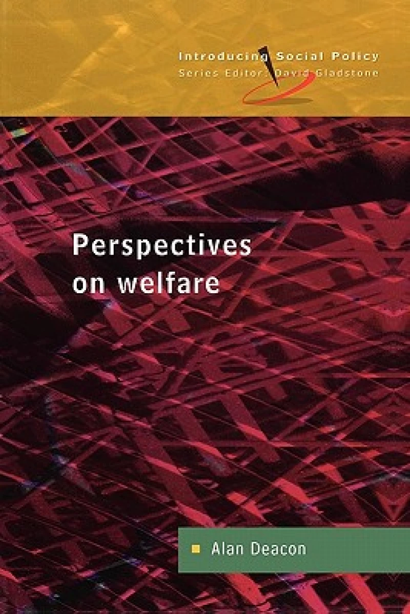 PERSPECTIVES ON WELFARE