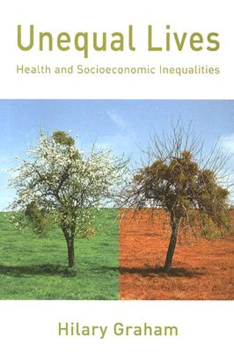 Unequal Lives: Health and Socioeconomic Inequalities