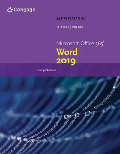 New Perspectives MicrosoftA®Office 365 & WordA® 2019 Comprehensive
