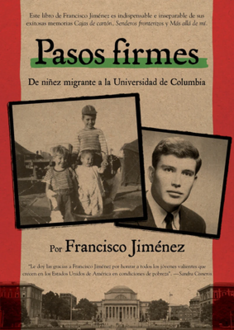 Pasos firmes / Taking Hold