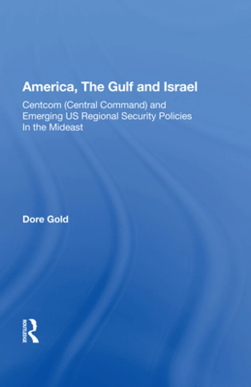 America, The Gulf and Israel