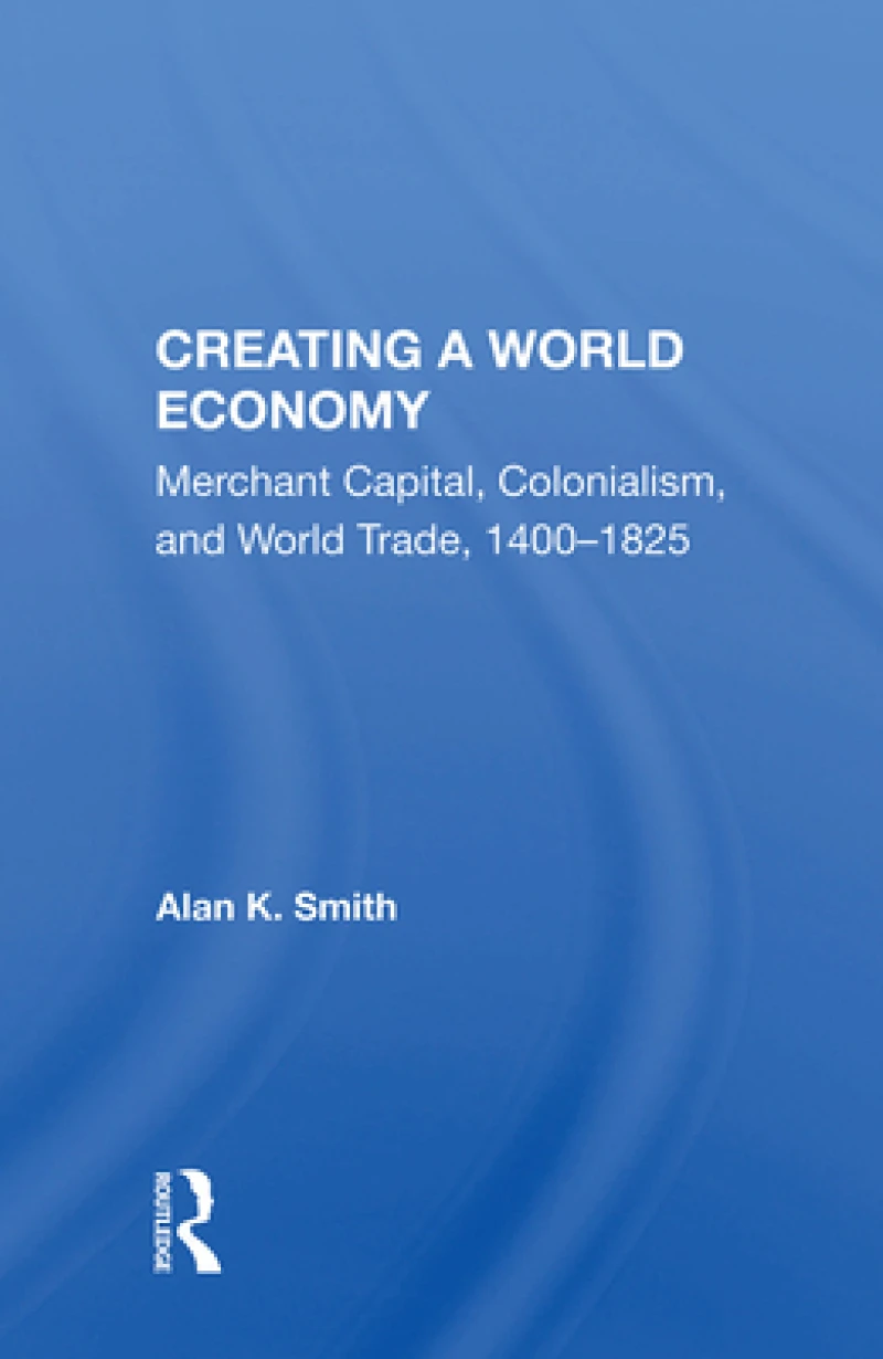 Creating a World Economy