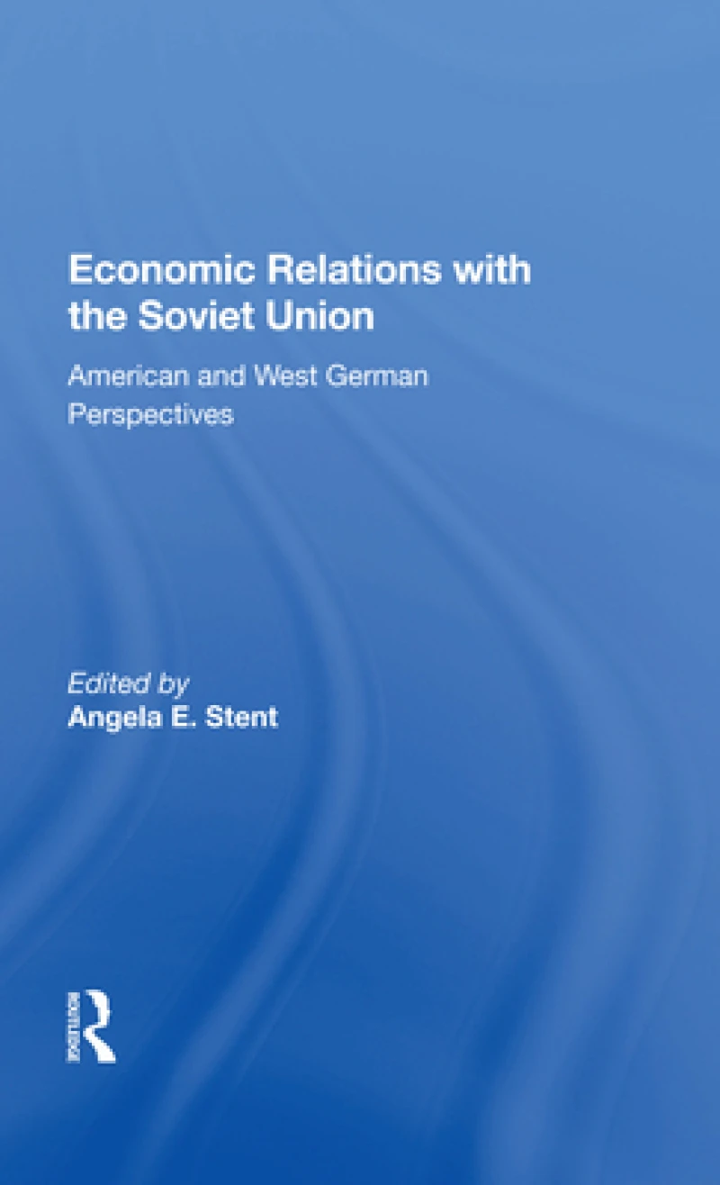 Economic Relations With The Soviet Union