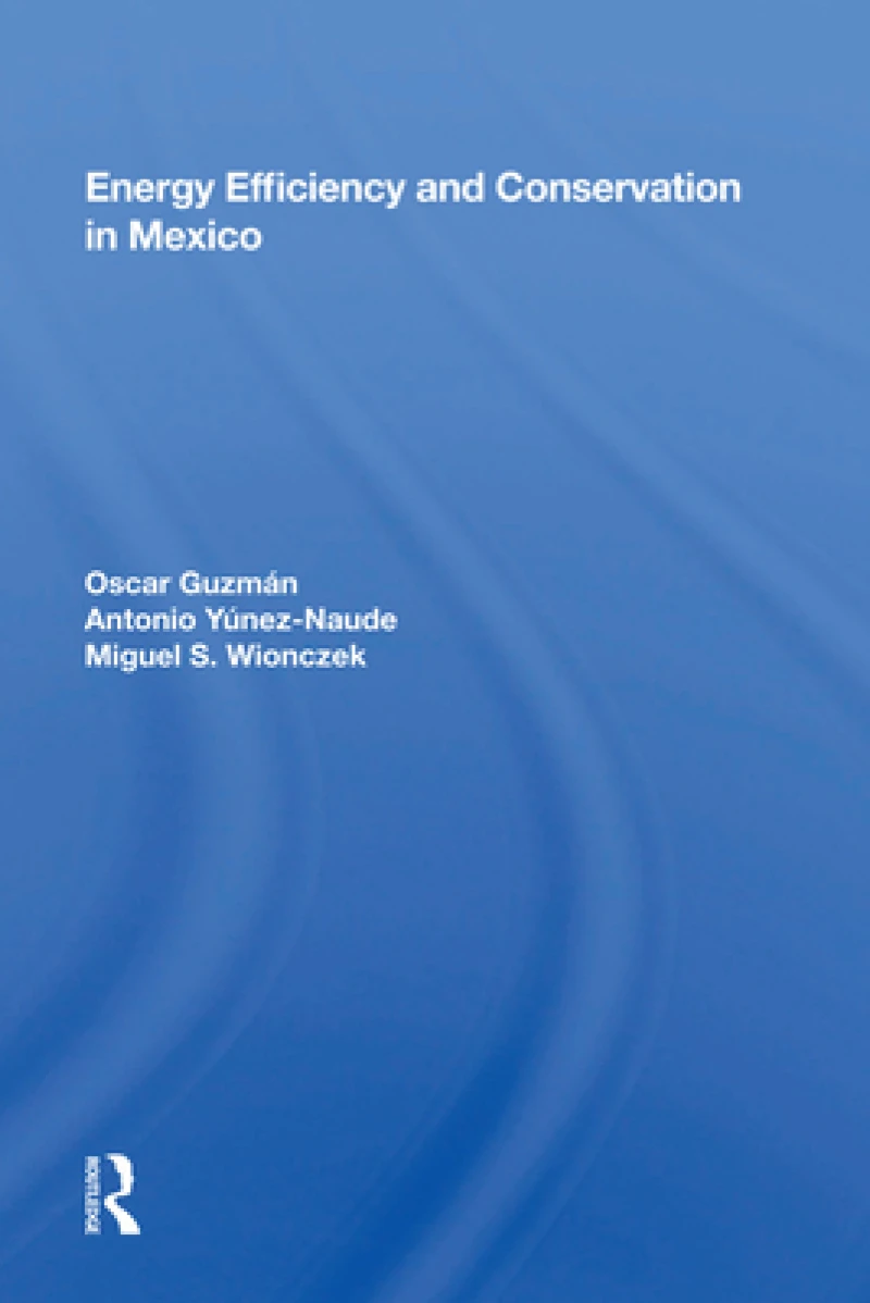 Energy Efficiency and Conservation in Mexico