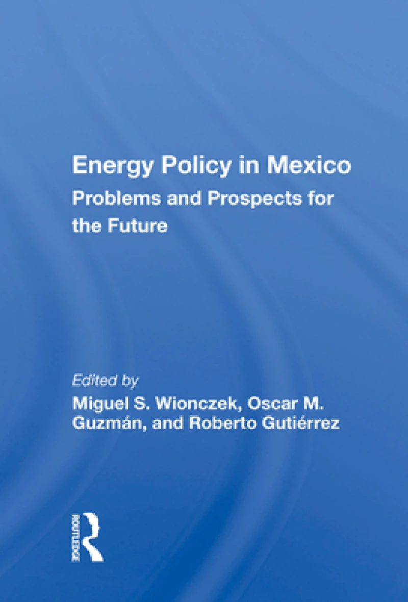 Energy Policy In Mexico