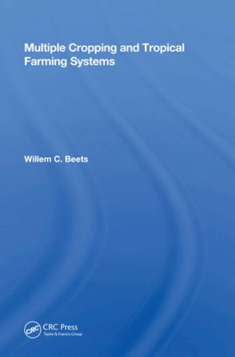 Multiple Cropping And Tropical Farming Systems