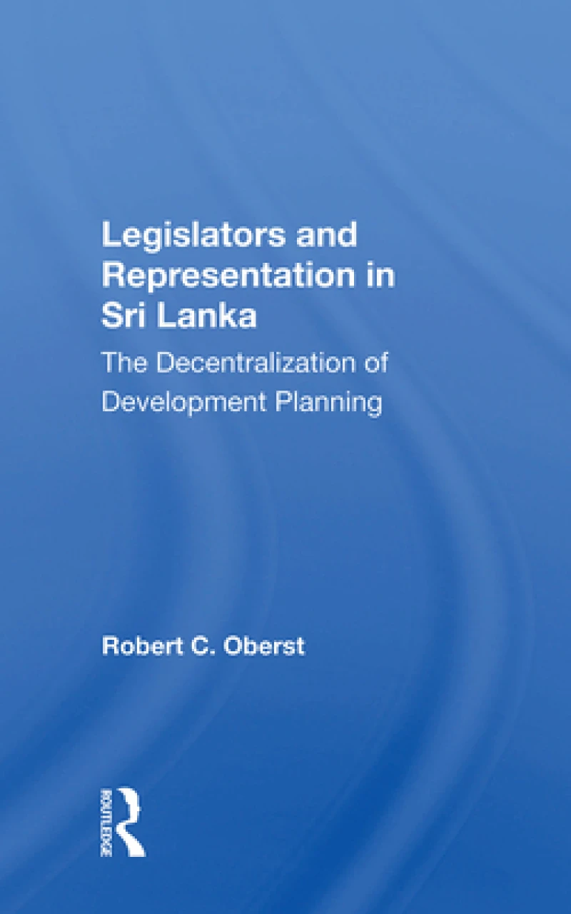 Legislators And Representation In Sri Lanka